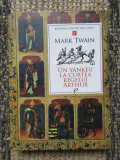 Mark TWAIN - Un yankeu la curtea regelui Arthur