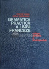 Gramatica practica a limbii franceze - 1976 - Mihai Stefanescu ($E135) foto