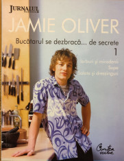 Jamie Oliver Bucatarul se dezbraca...de secrete 1 foto