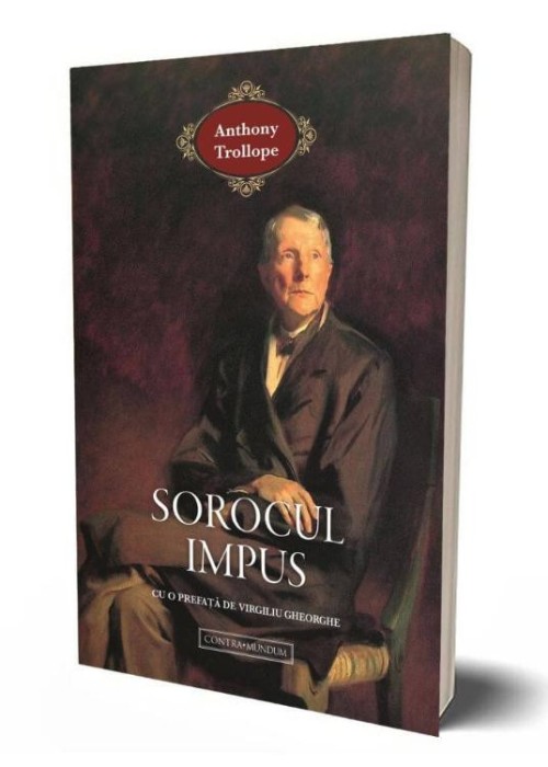 Sorocul impus &ndash; Anthony Trollope