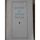 PORTRETE SI REFLECTII LITERARE-CONSTANTIN CIOPRAGA-116221