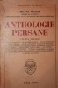 ANTHOLOGIE PERSANE ( XI - XIX SIECLES )
