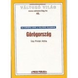 G&ouml;r&ouml;gorsz&aacute;g - Az EU a V&aacute;ltoz&oacute; Vil&aacute;gban - Pint&eacute;r Attila