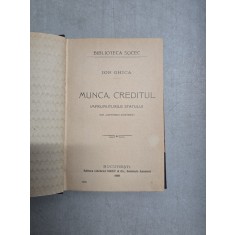 Munca, Creditul, &Icirc;mprumuturile Statului - Ion Ghica