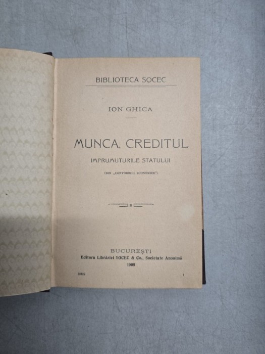 Munca, Creditul, &Icirc;mprumuturile Statului - Ion Ghica