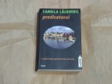 CAMILLA LACKBERG - PREDICATORUL