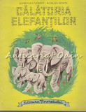 Cumpara ieftin Calatoria Elefantilor - Marcelle Verite - Ilustratii: Romain Simon