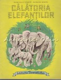 Cumpara ieftin Calatoria Elefantilor - Marcelle Verite, Romain Simon (Ilustratii) - Carte copii, basm ilustrat - Editura Tineretului 1968