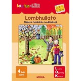 Lombhullat&oacute; - Alapoz&oacute; feladatok &oacute;vod&aacute;soknak - BambinoL&Uuml;K - Borb&eacute;ly Borb&aacute;la