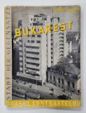 Bucuresti Orasul Contrastelor - Willy Pragher, 1941, Berlin. Carte Veche Ilustrata (fara supracoperta)
