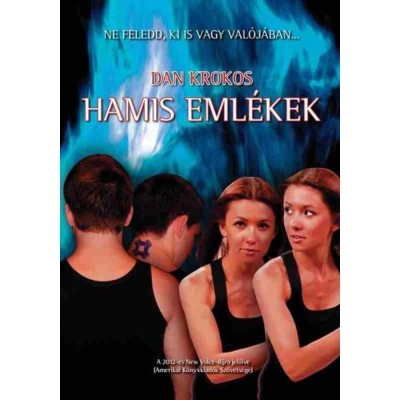 Hamis eml&amp;eacute;kek - Dan Krokos foto