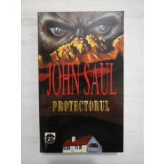 PROTECTORUL - JOHN SAUL