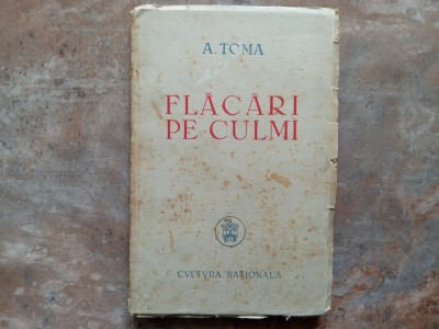 A.TOMA - FLACARI PE CULMI, 1946 foto