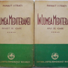 In lumea Mediteranei (2 volume) – Panait Istrati
