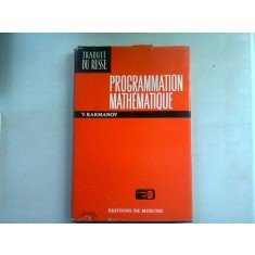 PROGRAMMATION MATHEMATIQUE - V. KARAMANOV (PROGRAMARE MATEMATICA)