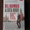 ALERTA ROSIE, CUM AM DEVENIT INAMICUL NUMARUL UNU AL LUI PUTIN - BILL BROWDER
