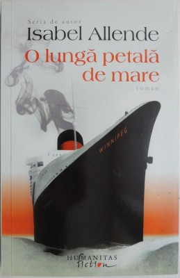 O lunga petala de mare &amp;ndash; Isabel Allende foto