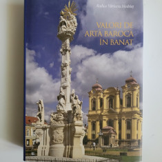 Rodica Vartaciu Medelet, Valori de arta baroca in Banat, Timisoara, 2015, 456 p.