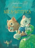 Cumpara ieftin O Nevoie Mica - Mititica, Quentin Greban - Editura Univers Enciclopedic