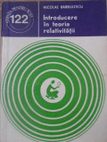INTRODUCERE IN TEORIA RELATIVITATII-NICOLAE BARBULESCU-367532