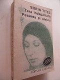 Tara indepartata - Pasarea si umbra - Sorin Titel