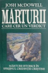 Marturii care cer un verdict - Josh McDowell