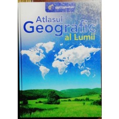 ATLASUL GEOGRAFIC AL LUMII -CONSTANTA TRUFAS