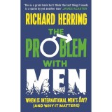 Cartea "The Problem with Men" Richard Herring carte filosofie cunoastere egalitate societate