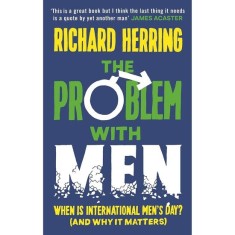 The Problem with Men When Is It International Men's Day? (and Why It Matters)