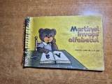 carte pentru copii - martinel invata alfabetul - din anii '80
