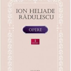 Opere Vol.1 - Ion Heliade Radulescu