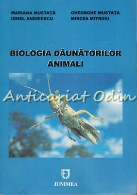 Biologia Daunatorilor Animali - Mariana Mustata, Gheorghe Mustata foto