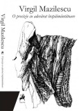 O precizie cu adevarat inspaimantatoare - Virgil Mazilescu - Carti Fictiune Beletristica Hardcover Tracus Arte