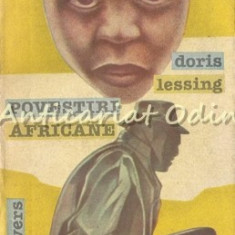 Povestiri Africane - Doris Lessing