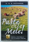 PASTE OILE MELE de H. M. S. RICHARDS, 2010