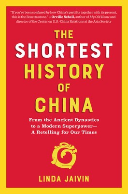 The Shortest History of China: From the Yellow Emperor to XI Jinping--A Retelling for Our Times foto