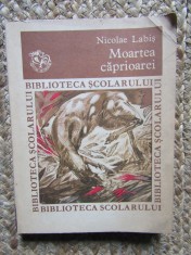 Moartea căprioarei &ndash; Aut. Nicolae Labiș, sel. Ion Bălu, Ed. Ion Creangă, 1983