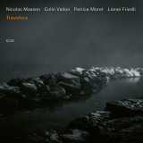 Travelers | Nicolas Masson, ECM Records