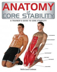Anatomy of Core Stability: A Trainer&amp;#039;s Guide to Core Stability foto