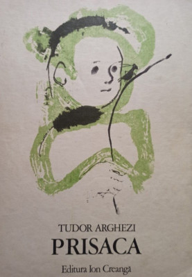 Tudor Arghezi - Prisaca (1990) foto