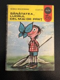 Sănătatea, lucrul cel mai de pret - Rodica Moldoveanu, 1978