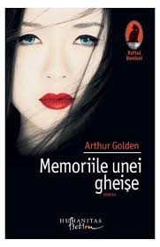 Memoriile unei gheise - de ARTHUR GOLDEN Editie 2014 foto