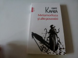 Metamorfoza si alte povestiri - Kafka