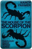 The House of the Scorpion | Nancy Farmer, Simon &amp; Schuster