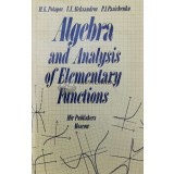 Algebra and Analysis of Elementary Functions - 1987 - M. K. Potapov ($V36)