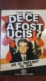 De ce a fost ucis? Ar fi implinit 75 de ani - Cornel Armean