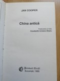 China antica - Jan Cooper - Editura: Prietenii Cartii : 1996