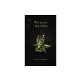 Watering the Soul