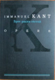 Immanuel Kant - Spre Pacea Eterna