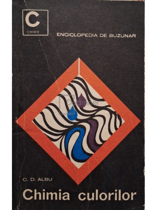 C. D. Albu - Chimia culorilor (Editia: 1967)